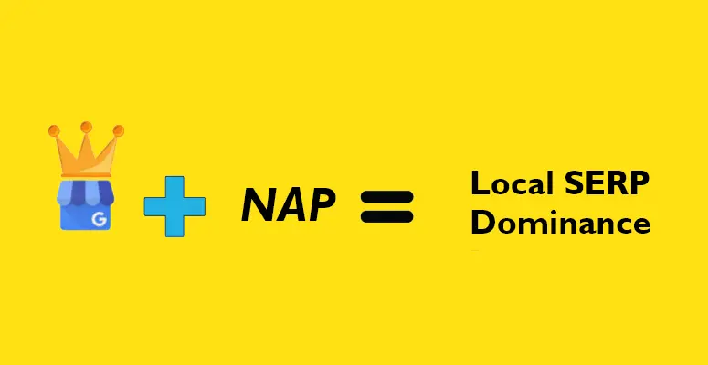 What is NAP in Local SEO and Why to Maintain its Stability? | Serpple Local SEO Nap Formula