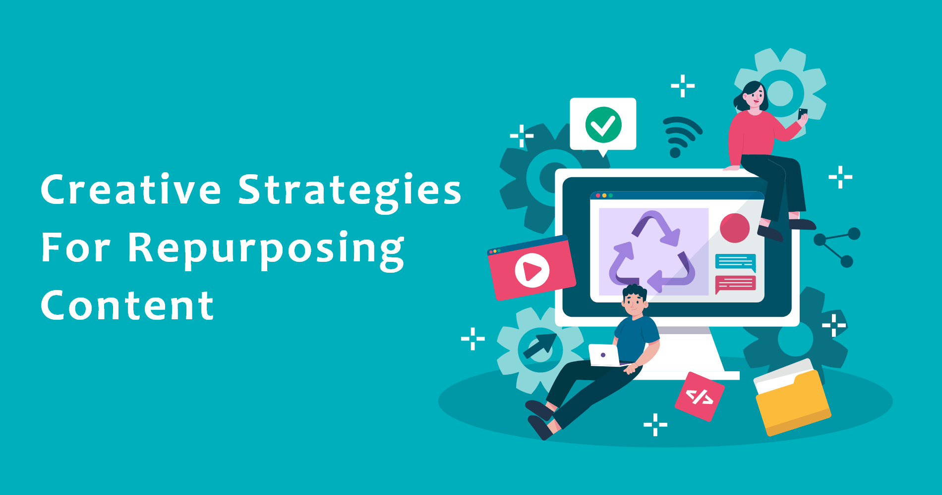 Maximizing the Power of Content Repurposing: Creative Strategies for Reusing Your Material | Serpple Repurposing-content-min
