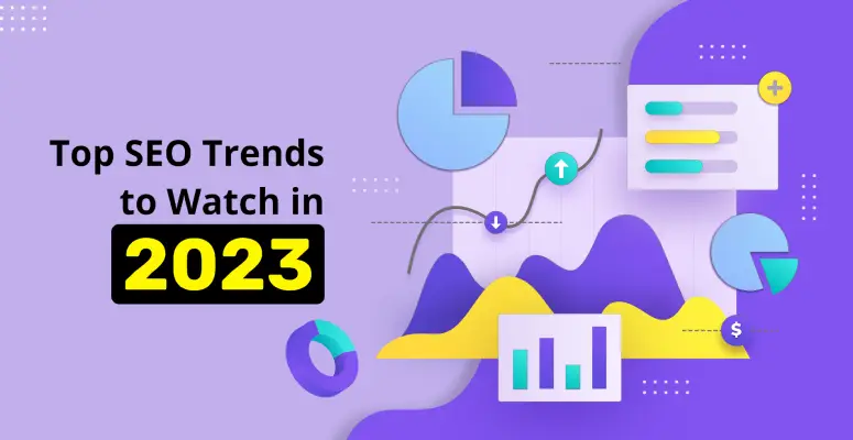 Navigating the SEO Landscape of 2023: Top Trends to Watch | Serpple SEO_trends-2023