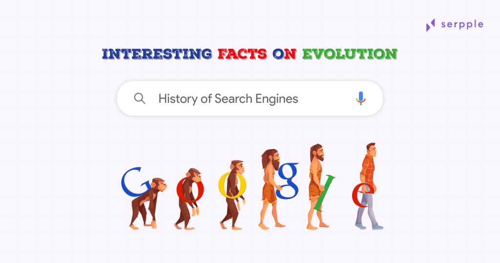 Interesting Facts about the History of Search Engines