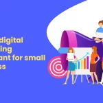 Why is digital_marketing important for small business