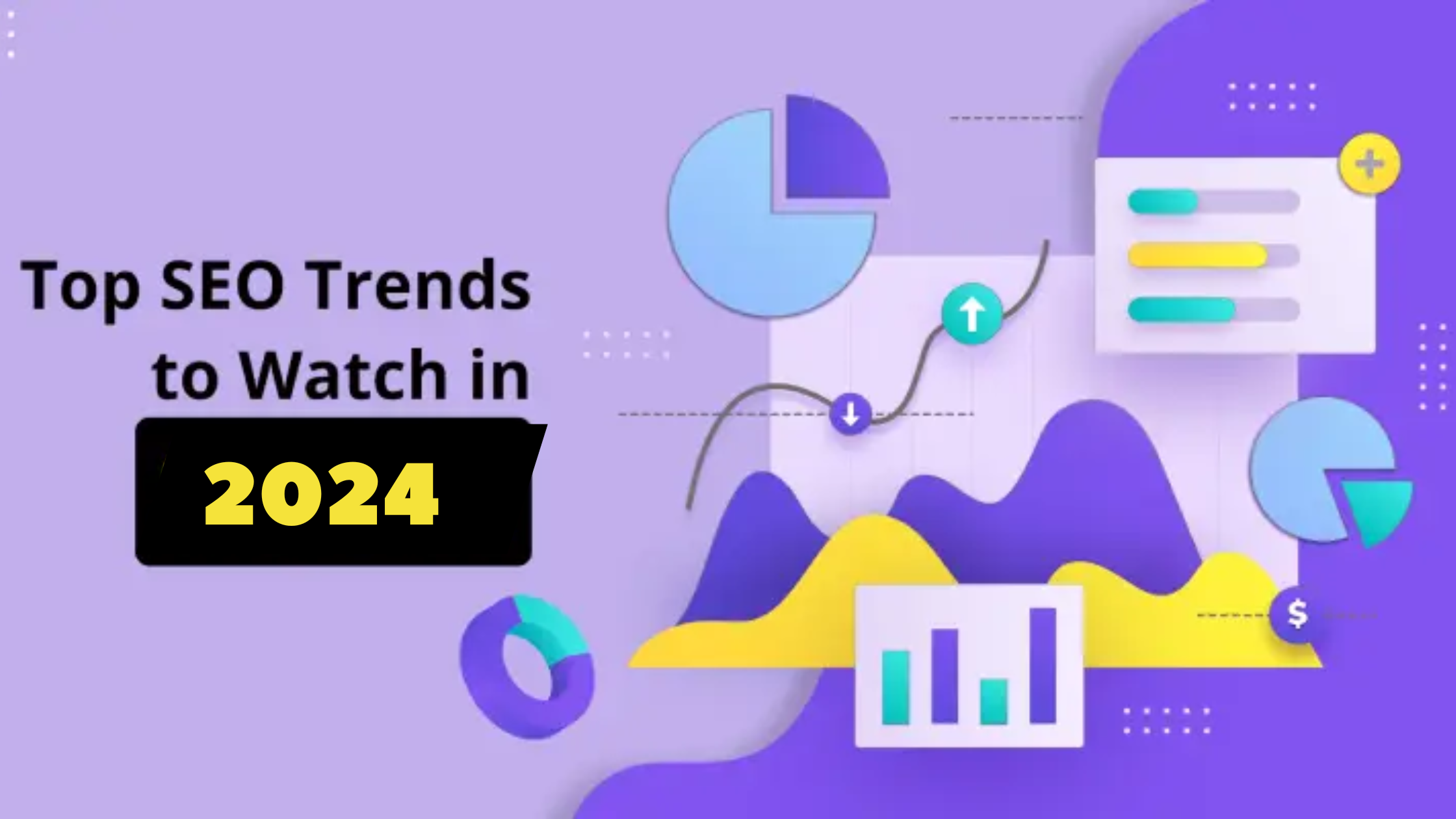 top trends to watch out in 2024