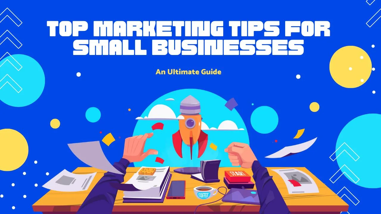 marketing tips for small business