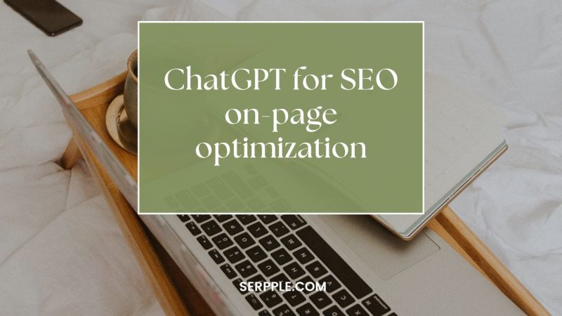 ChatGPT for SEO on-page optimization