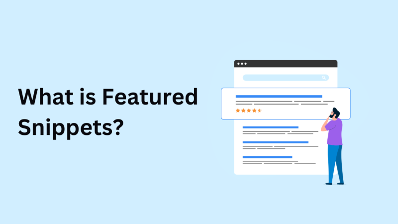 What Are Featured Snippets and How to Optimize for Them?