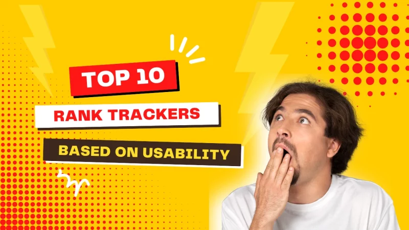 Best Keyword Rank Tracking Software