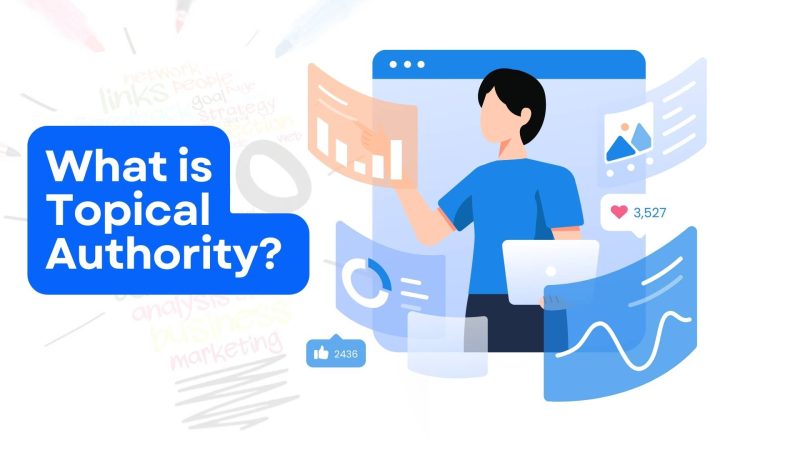 What is Topical Authority